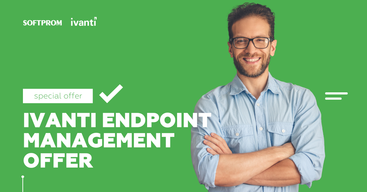 Ivanti Endpoint Management Offer