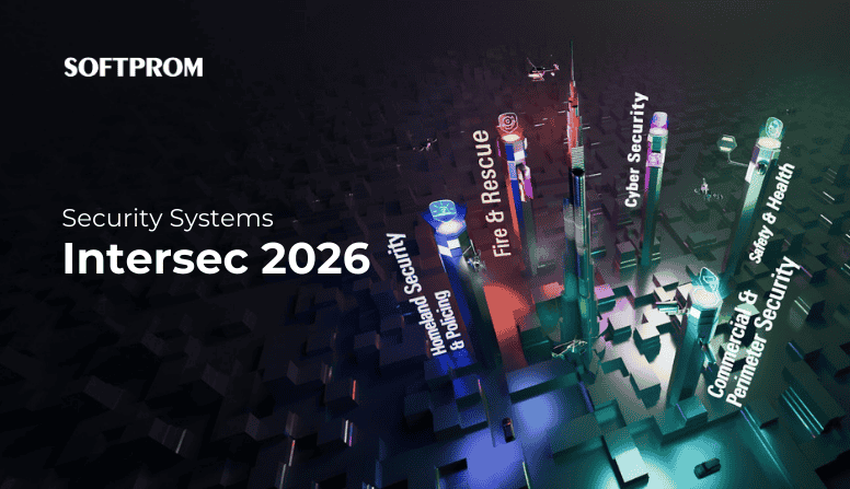 Инновационные решения и новинки систем безопасности на выставке Intersec 2026. Обзор ключевых трендов от экспертов Softprom.