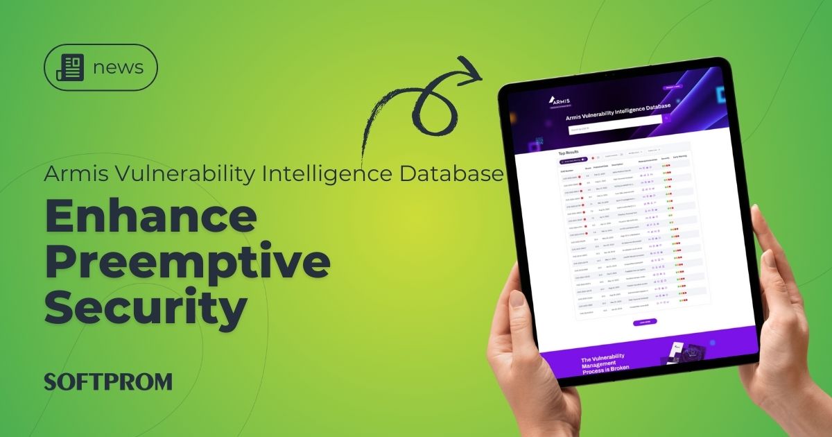 Armis Launches Vulnerability Intelligence Database to Enhance ...
